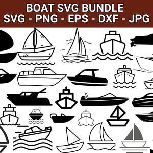Boat SVG Bundle, Sail Boat Svg, Ship Svg, Speedboat Svg, Cruise Ship Svg, Boat PNG Bundle, Boat Clipart, Boat SVG Cut Files for Cricut