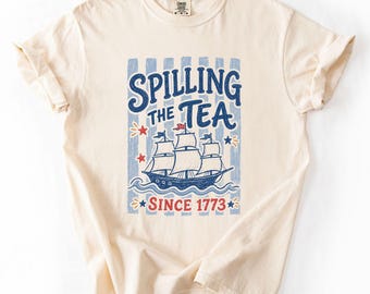 Spilling The Tea Since 1773 Striped Shirt, Funny 4th Of July Tee, Patriotic USA Flag Shirt, Cute July 4th Party Tshirt, Independence Tee
