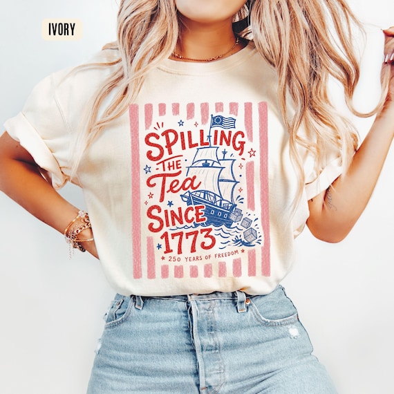 Striped Spilling The Tea Since 1773 Shirt, Funny 4th Of July Tee, Preppy Patriotic USA Shirt, 4th of July Party TShirt, 250th Anniversary