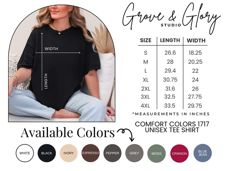 Pode incluir: Camiseta unissex preta Comfort Colors 1717. A imagem mostra as medidas de comprimento e largura em polegadas. As cores dispon&iacute;veis s&atilde;o branco, preto, marfim, espresso, pimenta, cinza, musgo, carmesim e azul jeans.