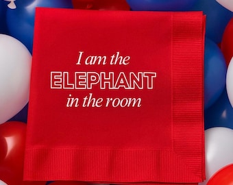 Political Cocktail Napkin "I am the Elephant in the Room" Republican Red Napkins