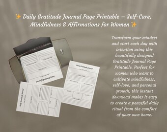 Peut inclure: Trois pages imprimables de journal de gratitude quotidienne avec des sections lignées et le texte "Daily Gratitude Journal". Les pages sont blanches avec du texte noir et sont affichées près d'un sac gris. Le texte indique "Daily Gratitude Journal Page Printable - Self-Care, Mindfulness & Affirmations for Women".