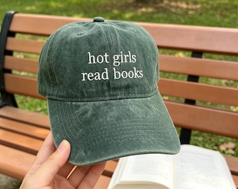 Hot Girls Read Books Embroidered Hat: Book Lover Baseball Cap