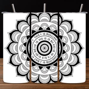 Swear Words Mandala Tumbler Wrap PNG, 20oz Skinny Sublimation Design, Funny Cursing Tumbler Wrap, Mandala Swearing Cup PNG Digital Downloa