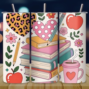Cute Teacher Tumbler Wrap PNG, 20 oz Skinny Sublimation Design, Coffee Books & School Supplies, Teacher PNG Digital Download for Educators