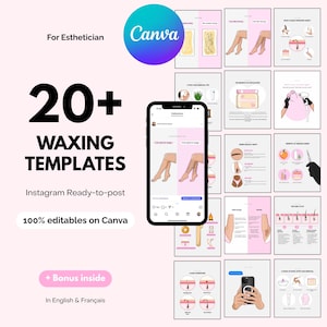 May include: A collection of 20+ waxing templates for Instagram, designed for estheticians. The templates are 100% editable on Canva and include bonus content. The design features a pink background with illustrations and text in English and French.