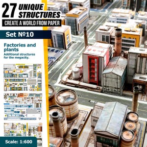 May include: A paper model kit featuring 27 unique structures for a 1:600 scale megacity. The set includes printed sheets for factories and plants, showcasing industrial buildings with smokestacks, storage tanks, and detailed urban road layouts.