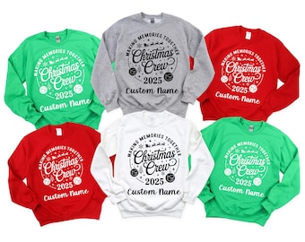 Custom Making Memories Together Christmas Crew 2026 tShirts, Matching Family Christmas Tees,Personalized Holiday sweater, Xmas Gift Tees