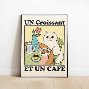 French Cafe Cat Print, Croissant and Coffee Poster, Whimsical Kitchen Wall Art, Paris Bistro Decor, Retro Poster, Kitchen Decor, UNFRAMED