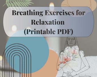 Atemübungen zur Entspannung: 20 Calming Techniken (Druckbare PDF)