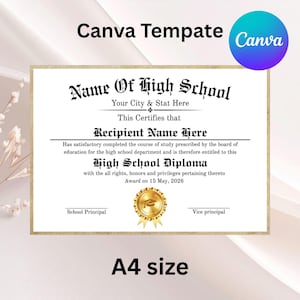 May include: A4 size diploma template with a gold border. The text includes "Name Of High School", "Recipient Name Here", and "High School Diploma". The Canva logo is in the upper right corner.