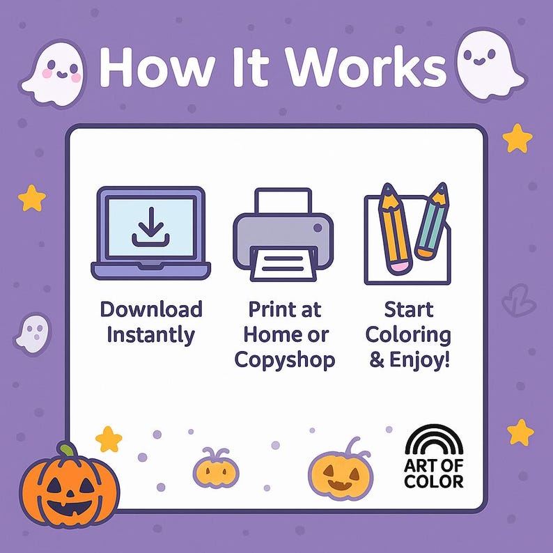 May include: A purple graphic with the text "How It Works" and illustrations of a laptop, printer, and pencils. The steps are "Download Instantly", "Print at Home or Copyshop", and "Start Coloring & Enjoy!" with a pumpkin and ghost theme.