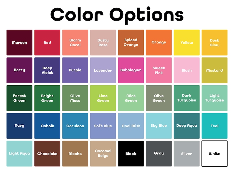 May include: A color chart with the text "Color Options" at the top. The chart displays a grid of color swatches, each labeled with a color name, including Maroon, Red, Warm Coral, and Dusty Rose. The colors range from deep jewel tones to pastels.
