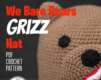 We Bare Bears - Grizz Hat Crochet PDF Pattern