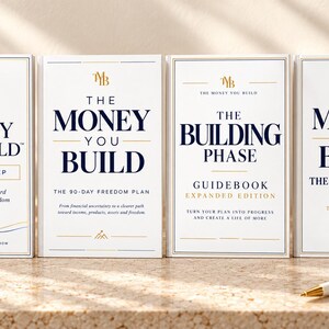 The Money You Build - Complete Four-Guidebook Bundle: 4 Fillable Business PDFs