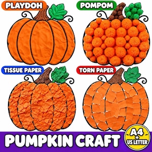 Puede incluir: Cuatro ejemplos de manualidades de calabaza etiquetados como Playdoh, Pompom, Tissue Paper y Torn Paper. Cada calabaza tiene un tallo marrón y una hoja verde. El texto inferior dice PUMPKIN CRAFT y una insignia indica tamaño A4 + US LETTER.