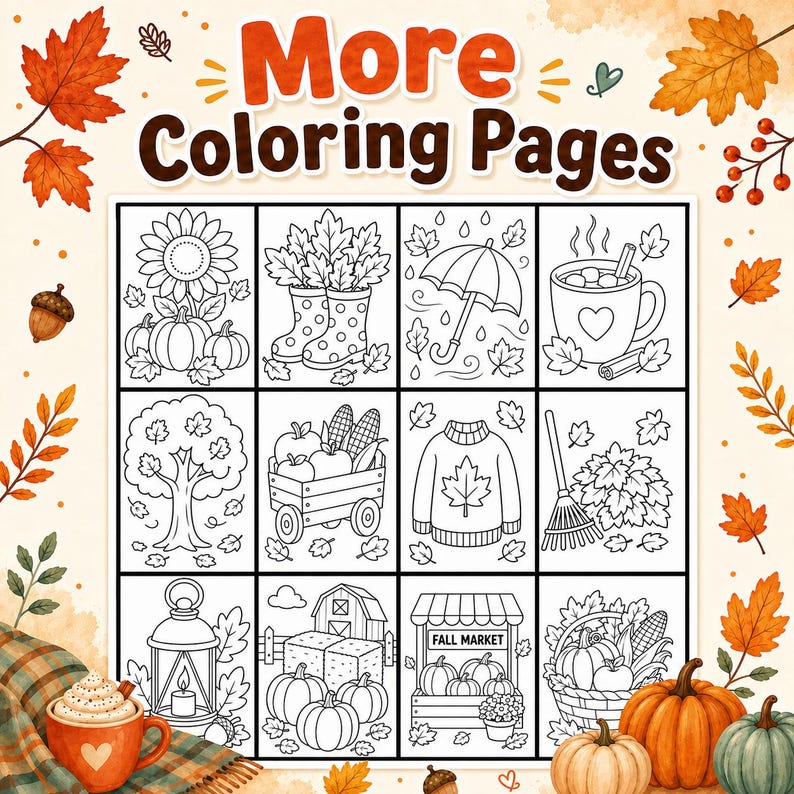 May include: A printable coloring page sheet featuring twelve distinct autumn-themed illustrations including pumpkins, sunflowers, rain boots, an umbrella, a mug, a tree, a wagon, a sweater, a rake, a lantern, a barn, and a fall market stand.