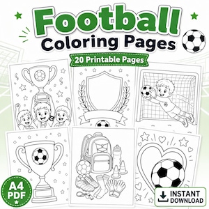 May include: A digital collection of 20 printable football coloring pages in A4 PDF format. The set features black and white line art illustrations of soccer trophies, a goalkeeper, a backpack with sports gear, and a heart with a soccer ball.