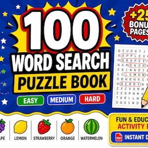 May include: A vibrant graphic for a word search puzzle book. The cover displays "100 Word Search Puzzle Book" with difficulty levels. Includes a word search example, fruit illustrations, and icons for maze, I Spy, and coloring activities. Features "+25 Bonus Pages!"