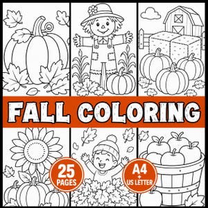 May include: A collection of black and white line art illustrations for a fall coloring book. The pages feature pumpkins, a scarecrow, a farm with hay bales, a sunflower, a child playing in leaves, and a basket of apples. Text reads FALL COLORING.