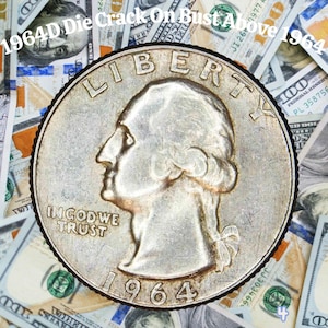 May include: A silver 1964 quarter coin with the text "LIBERTY" and "IN GOD WE TRUST". The coin features a bust of George Washington and the year 1964. The coin is set against a backdrop of US one hundred dollar bills.