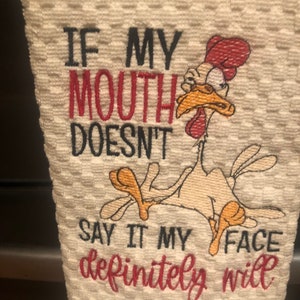 Dish towel  with funny quote on a ivory waffle terry  dish towel. Chicken cartoon