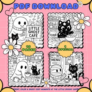 May include: A digital download featuring a coloring book with a spooky cafe theme. The illustrations include ghosts, black cats, and a mummy, with text that reads "Little Ghost Cafe", "10 Pages", and "1 Special". The background is pink.