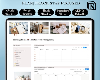 May include: A digital Notion student planner displayed on a tablet. The planner includes sections for grade tracking, budget, habits, and a Pomodoro timer. The text on the screen reads "Morning, friend Time to do something great :)".