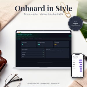May include: A digital client onboarding tracker displayed on a laptop screen and a smartphone. The interface features dark mode with teal and yellow accents, showing metrics for active clients, revenue, and tasks. Text includes Onboard in Style.