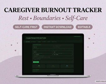 Caregiver Burnout Tracker | Self Care Planner for Carers | Mental Health Dashboard | Compassion Fatigue Journal | Respite Care Planner