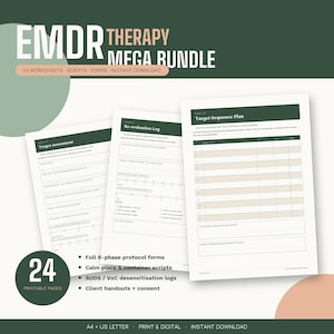 May include: A digital EMDR Therapy Mega Bundle featuring 24 printable worksheets, scripts, and forms. The documents include a Target Assessment, Re-evaluation Log, and Target Sequence Plan with dark green headers and white paper backgrounds.