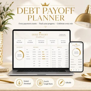 May include: A laptop and smartphone display a debt payoff planner dashboard. The screen shows financial data, including total debt, remaining balance, and progress. The image includes the text "DEBT PAYOFF PLANNER" and icons for instant download, Excel, and editable formats.
