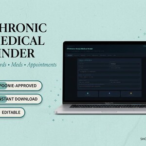 Peut inclure: Un ordinateur portable argenté affichant une interface numérique de classeur médical chronique en mode sombre. Le texte sur le fond vert clair indique : CHRONIC MEDICAL BINDER, Records • Meds • Appointments, SPOONIE-APPROVED, INSTANT DOWNLOAD, EDITABLE.