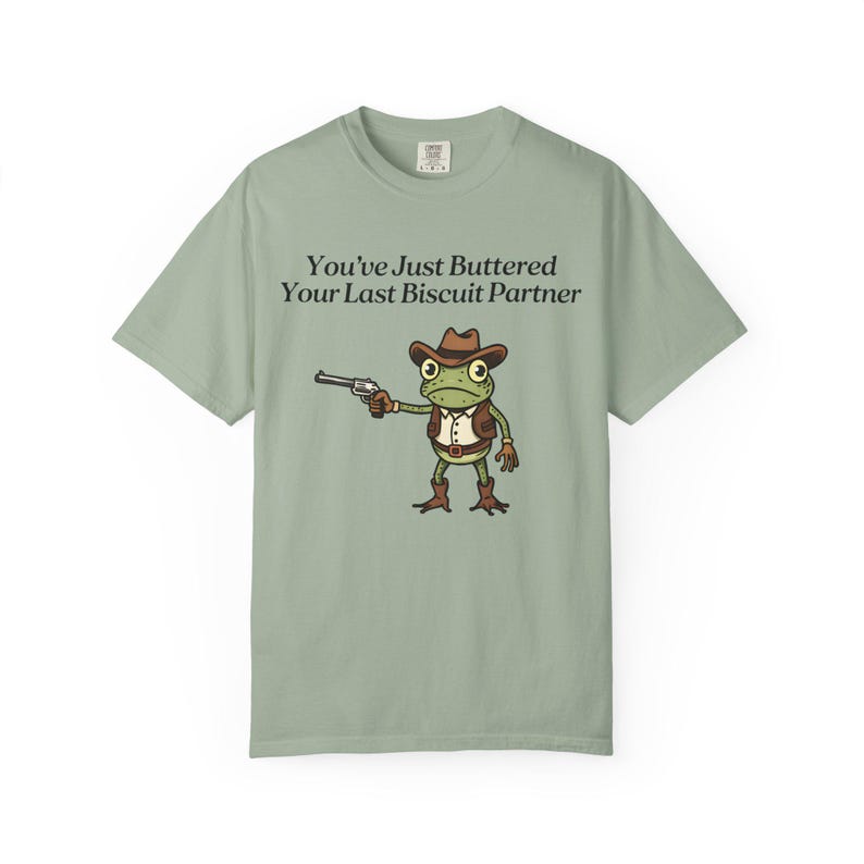 Camiseta de rana vaquera Comfort Colors®, camiseta "Acabas de untarle mantequilla a tu última galleta", meme divertido del oeste imagen 8