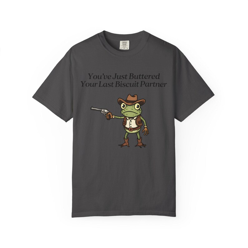 Camiseta de rana vaquera Comfort Colors®, camiseta "Acabas de untarle mantequilla a tu última galleta", meme divertido del oeste imagen 13