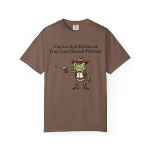 Camiseta de rana vaquera Comfort Colors®, camiseta "Acabas de untarle mantequilla a tu última galleta", meme divertido del oeste imagen 5