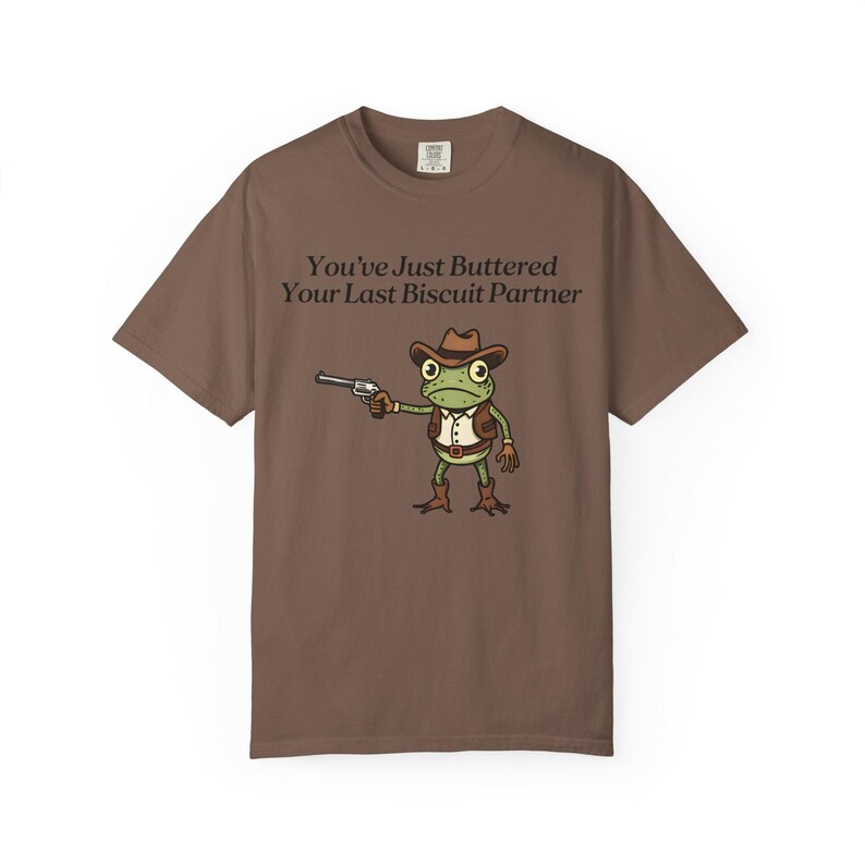 Camiseta de rana vaquera Comfort Colors®, camiseta "Acabas de untarle mantequilla a tu última galleta", meme divertido del oeste imagen 5