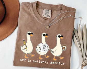 Comfort Colors® Test Day Goose Shirt, You Got This Teacher Tee, Off To Actively Monitor, School Testing Humor Shirt, Back to School Gift