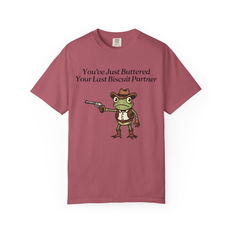 Camiseta de rana vaquera Comfort Colors®, camiseta "Acabas de untarle mantequilla a tu última galleta", meme divertido del oeste imagen 15