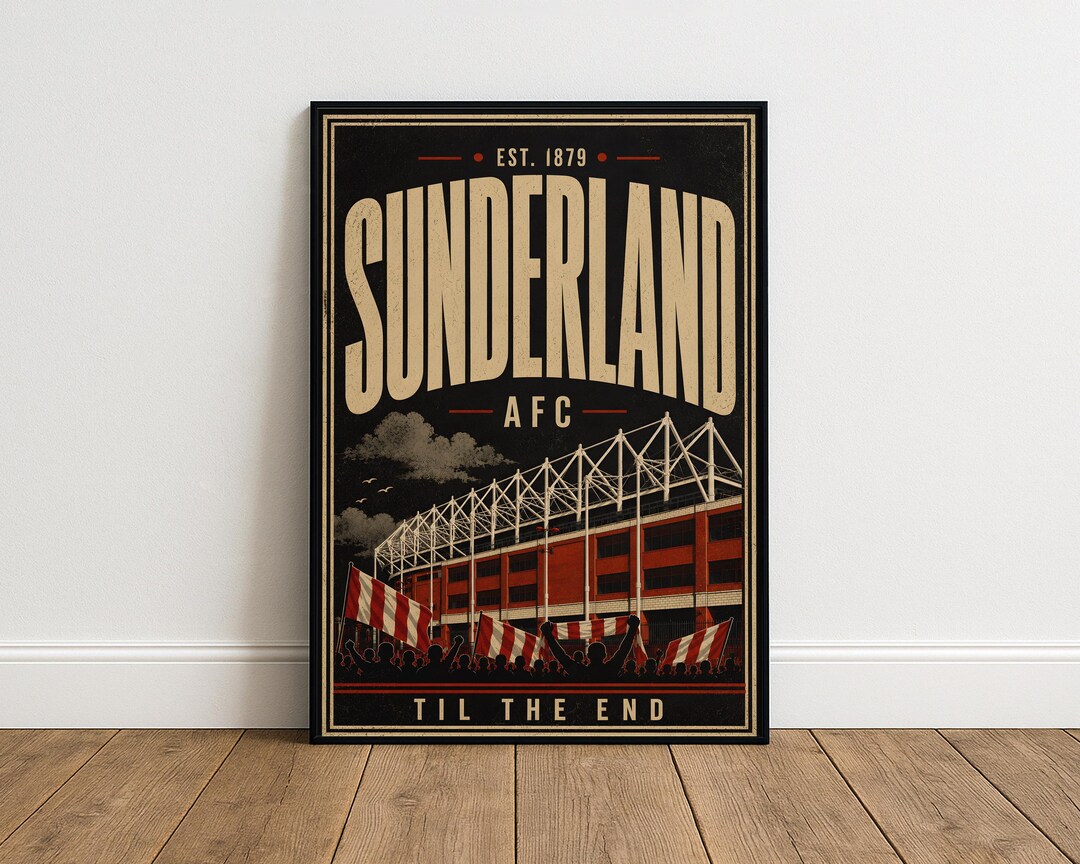 Safc Sign Sunderland AFC Stadium of Light Print, Retro Football Poster ...