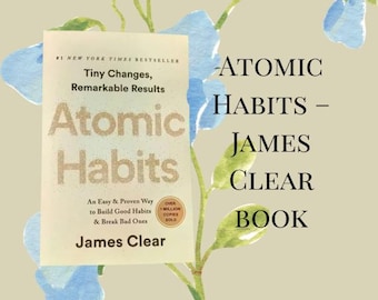 Résumé du livre sur les habitudes atomiques | Guide imprimable d'amélioration personnelle