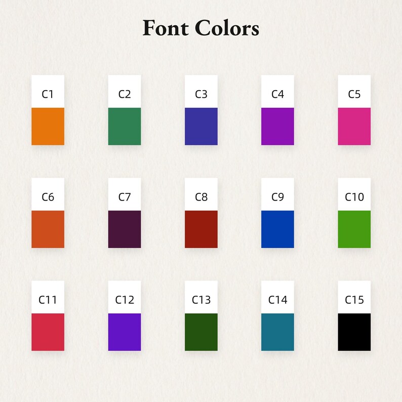 May include: A color palette chart titled "Font Colors" displays 15 color swatches labeled C1 through C15. Each swatch features a different solid color, including orange, green, blue, purple, pink, red, and black.
