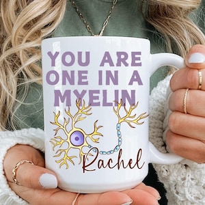 Taza de mielina, taza de neurología, neurólogo, neurocirugía, regalo para residentes, médico, enfermera de neurología, cerebro personalizado, profesor de ciencias, neurociencia