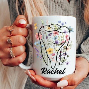 Dental Hygiene Mug, Orthodontics Graduation, Hygienist Gift, Dental Assistant Gift, Dentist, Floral Tooth Mug, Tooth Surgery, dental office