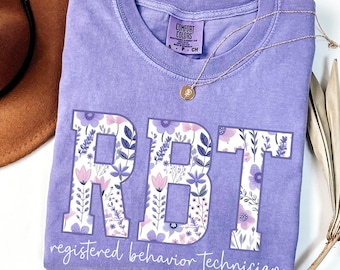 Shirt voor geregistreerde technicus Comfort Colors®, toegepaste gedragsanalyse, ABA-therapeut, gebloemd RBT-shirt, shirt gedragstherapeut