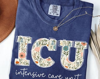 Comfort Colors® IVA-sjuksköterska, sjuksköterskeskjorta, IVS-presenter, vårdkläder, blommig intensivvårdssjuksköterska-t-shirt, intensivvårdssjuksköterska-t-shirt