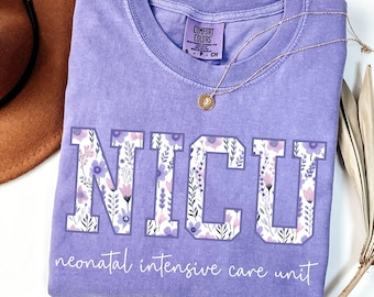Camiseta de enfermera de la UCIN Comfort Colors®, camiseta de enfermera para recién nacidos, camiseta de enfermera, regalos de la UCIN, enfermería, camiseta floral de enfermera de la unidad de cuidados intensivos neonatales