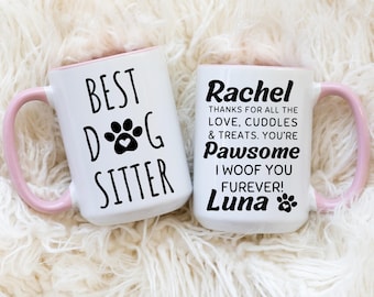 Personalized Dog Sitter Mug, Best Dog Sitter Gift, Thank You Pet Sitter Present, Dog Lover Gift, Appreciation for Sitters, Pet Sitter Gift