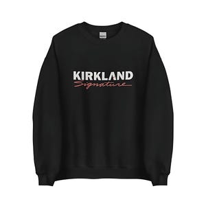 Kirkland Signature Hoodie – Funny Costco Parody Crewneck, Unisex Cozy Pullover Gift