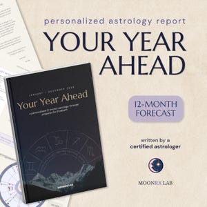 May include: A personalized astrology report titled Your Year Ahead, featuring a black cover with a zodiac wheel and mountain graphic. The report covers January to December 2026, includes a 12-month forecast, and is from MoonRx Lab.